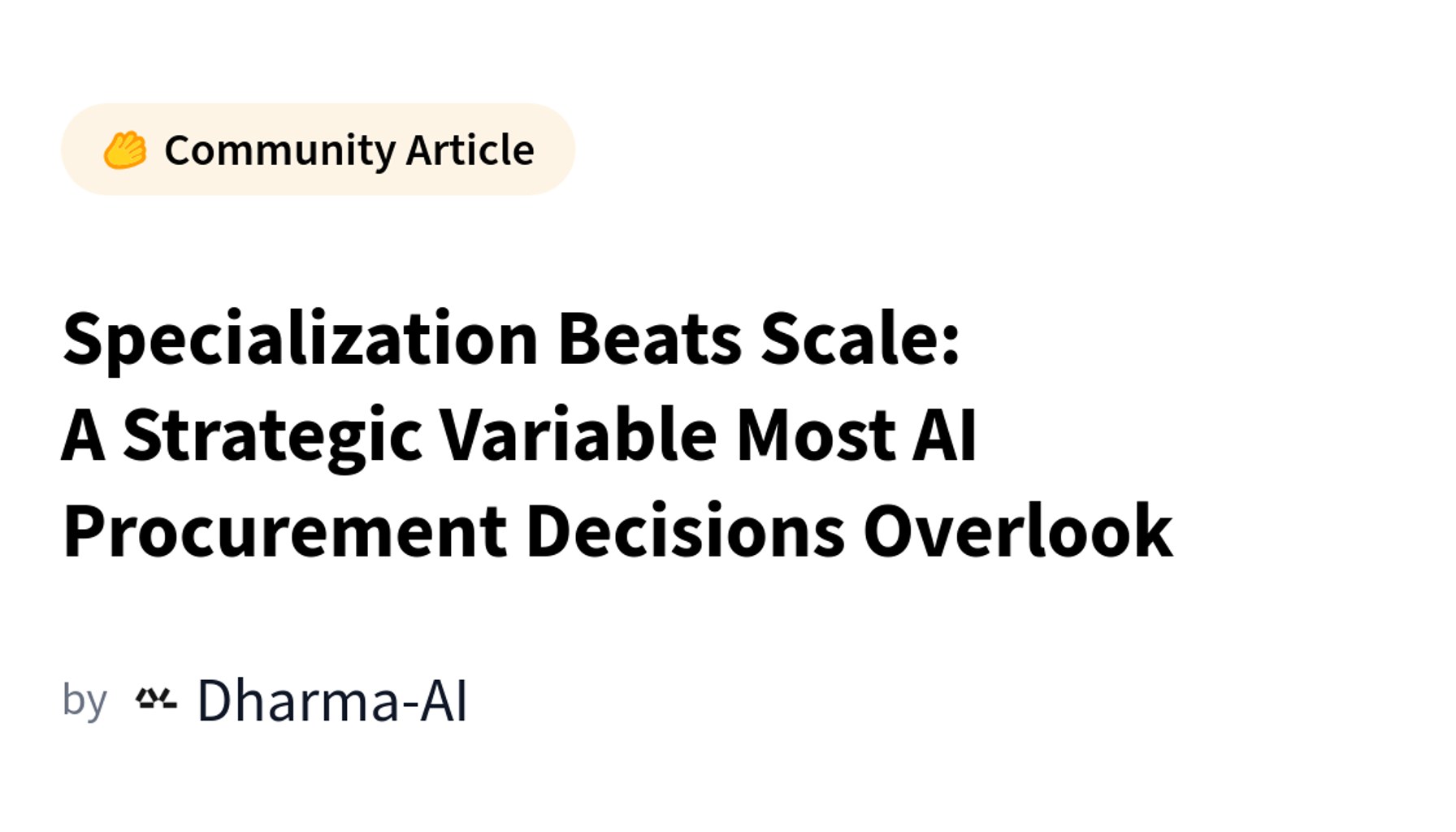 Specialization Beats Scale: A Strategic Variable Most AI Procurement Decisions Overlook