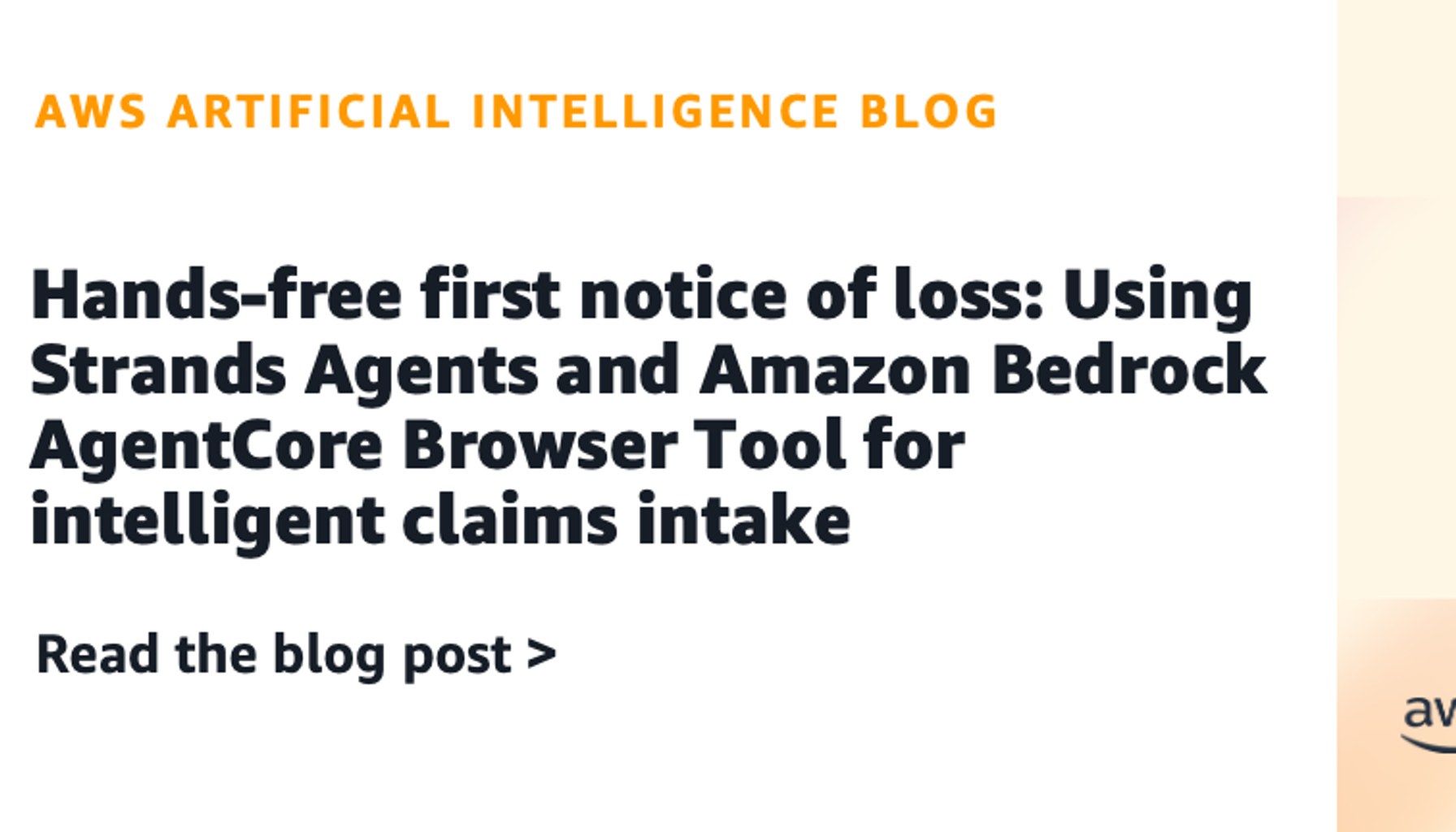 Hands-free first notice of loss: Using Strands Agents and Amazon Bedrock AgentCore Browser Tool for intelligent claims intake