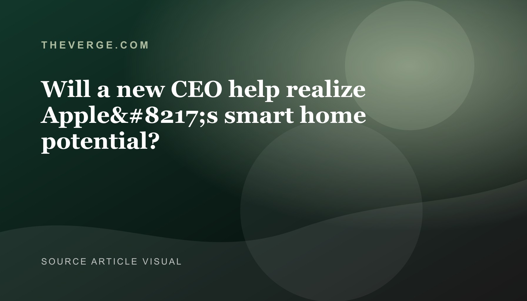 Apple gears up: hardware chief targets smart home comeback