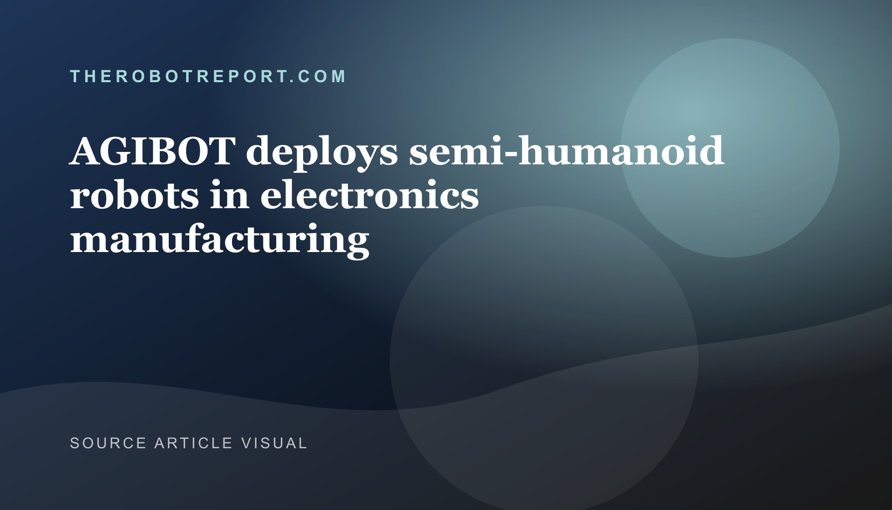 AGIBOT G2 Goes Large-Scale in Electronics